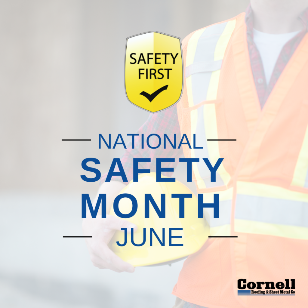 National Safety Month: Safeguarding Workers and Excellence in ...